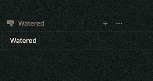 Watered button automation in Notion